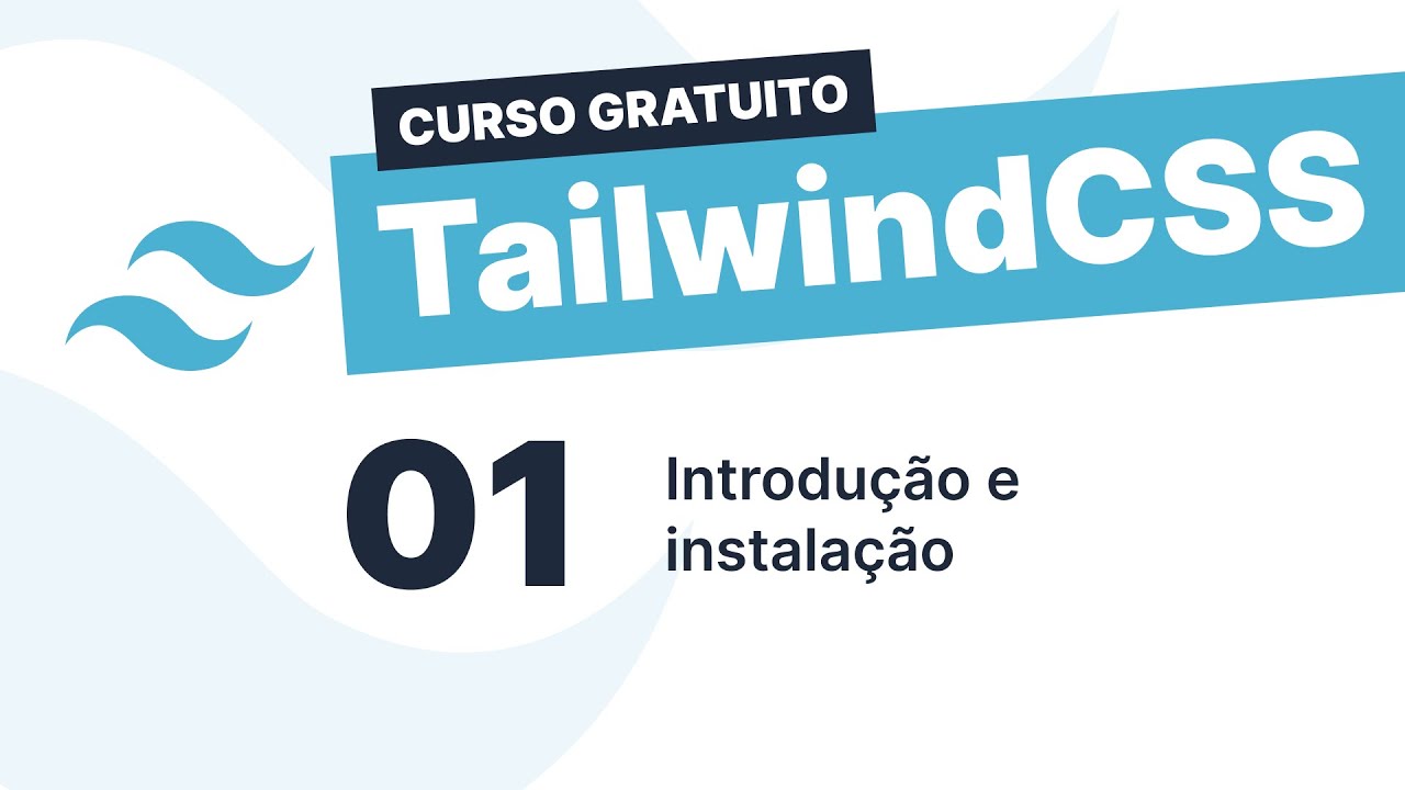 Curso gratuito TailwindCSS 21eLaBow7Zbo